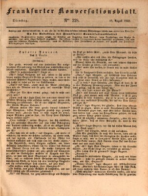 Frankfurter Konversationsblatt (Frankfurter Ober-Post-Amts-Zeitung) Dienstag 18. August 1840