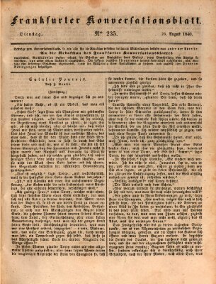 Frankfurter Konversationsblatt (Frankfurter Ober-Post-Amts-Zeitung) Dienstag 25. August 1840