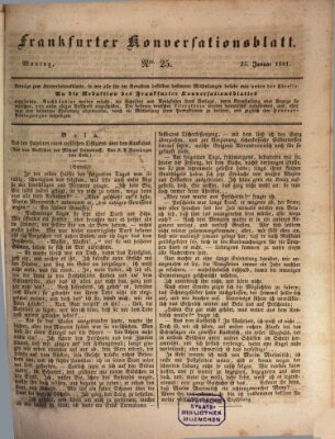 Frankfurter Konversationsblatt (Frankfurter Ober-Post-Amts-Zeitung) Montag 25. Januar 1841