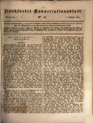 Frankfurter Konversationsblatt (Frankfurter Ober-Post-Amts-Zeitung) Mittwoch 17. Februar 1841