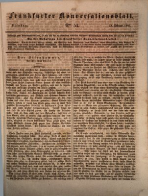 Frankfurter Konversationsblatt (Frankfurter Ober-Post-Amts-Zeitung) Dienstag 23. Februar 1841