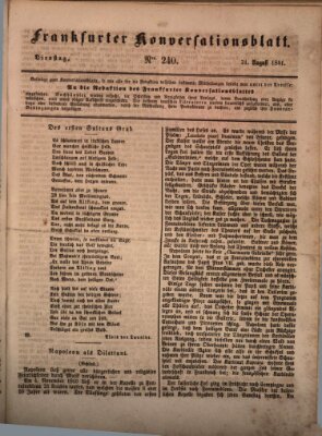 Frankfurter Konversationsblatt (Frankfurter Ober-Post-Amts-Zeitung) Dienstag 31. August 1841