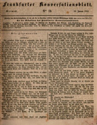 Frankfurter Konversationsblatt (Frankfurter Ober-Post-Amts-Zeitung) Mittwoch 19. Januar 1842