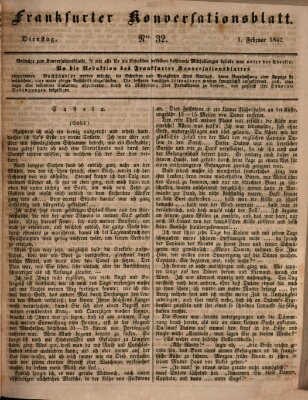 Frankfurter Konversationsblatt (Frankfurter Ober-Post-Amts-Zeitung) Dienstag 1. Februar 1842