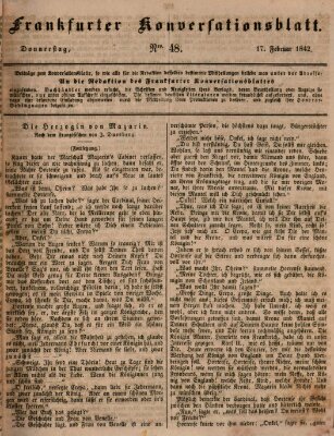 Frankfurter Konversationsblatt (Frankfurter Ober-Post-Amts-Zeitung) Donnerstag 17. Februar 1842