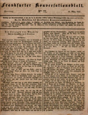 Frankfurter Konversationsblatt (Frankfurter Ober-Post-Amts-Zeitung) Freitag 18. März 1842