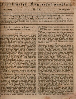 Frankfurter Konversationsblatt (Frankfurter Ober-Post-Amts-Zeitung) Sonntag 20. März 1842