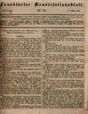 Frankfurter Konversationsblatt (Frankfurter Ober-Post-Amts-Zeitung) Freitag 25. März 1842