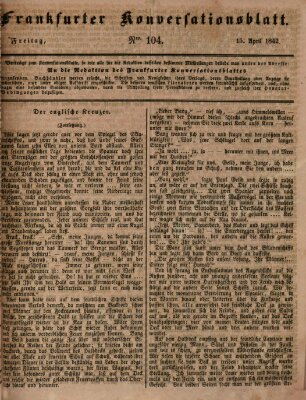 Frankfurter Konversationsblatt (Frankfurter Ober-Post-Amts-Zeitung) Freitag 15. April 1842