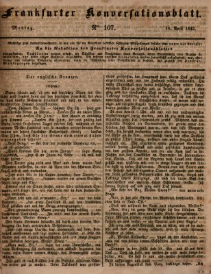 Frankfurter Konversationsblatt (Frankfurter Ober-Post-Amts-Zeitung) Montag 18. April 1842