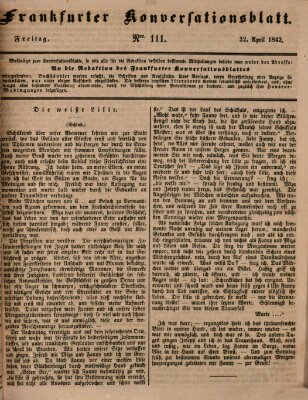 Frankfurter Konversationsblatt (Frankfurter Ober-Post-Amts-Zeitung) Freitag 22. April 1842