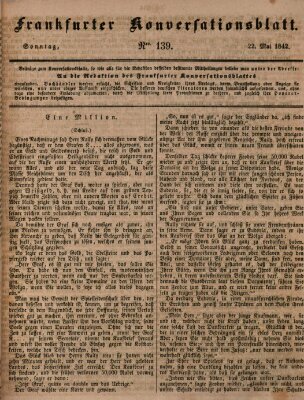 Frankfurter Konversationsblatt (Frankfurter Ober-Post-Amts-Zeitung) Sonntag 22. Mai 1842