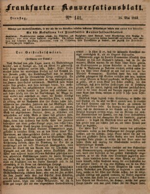 Frankfurter Konversationsblatt (Frankfurter Ober-Post-Amts-Zeitung) Dienstag 24. Mai 1842