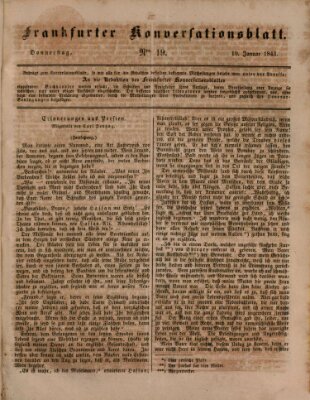 Frankfurter Konversationsblatt (Frankfurter Ober-Post-Amts-Zeitung) Donnerstag 19. Januar 1843