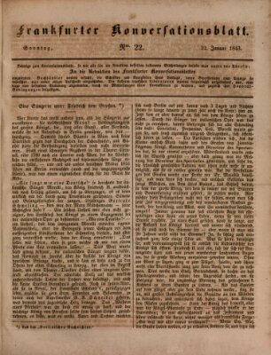 Frankfurter Konversationsblatt (Frankfurter Ober-Post-Amts-Zeitung) Sonntag 22. Januar 1843