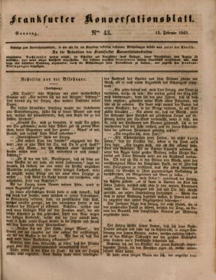 Frankfurter Konversationsblatt (Frankfurter Ober-Post-Amts-Zeitung) Sonntag 12. Februar 1843