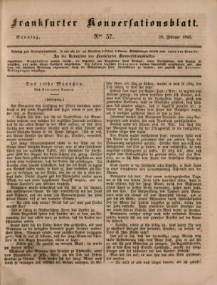 Frankfurter Konversationsblatt (Frankfurter Ober-Post-Amts-Zeitung) Sonntag 26. Februar 1843