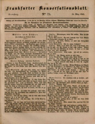 Frankfurter Konversationsblatt (Frankfurter Ober-Post-Amts-Zeitung) Dienstag 14. März 1843