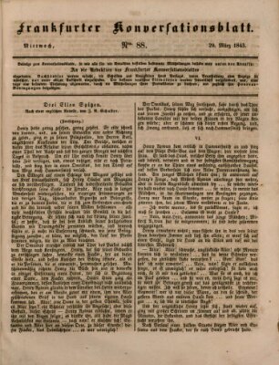 Frankfurter Konversationsblatt (Frankfurter Ober-Post-Amts-Zeitung) Mittwoch 29. März 1843