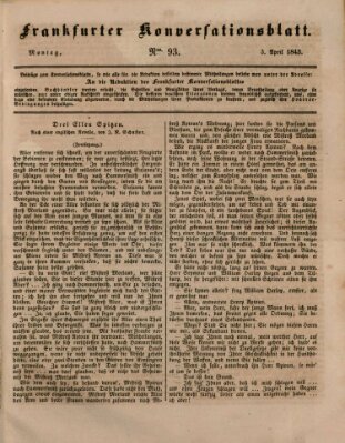 Frankfurter Konversationsblatt (Frankfurter Ober-Post-Amts-Zeitung) Montag 3. April 1843