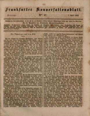 Frankfurter Konversationsblatt (Frankfurter Ober-Post-Amts-Zeitung) Freitag 7. April 1843