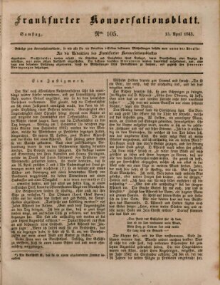 Frankfurter Konversationsblatt (Frankfurter Ober-Post-Amts-Zeitung) Samstag 15. April 1843