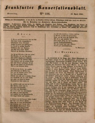 Frankfurter Konversationsblatt (Frankfurter Ober-Post-Amts-Zeitung) Sonntag 16. April 1843