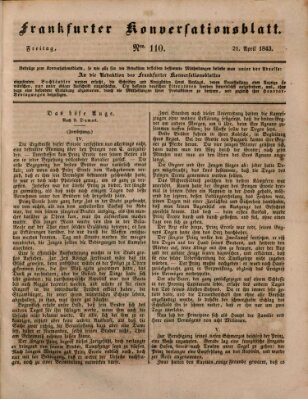 Frankfurter Konversationsblatt (Frankfurter Ober-Post-Amts-Zeitung) Freitag 21. April 1843