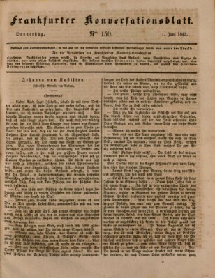 Frankfurter Konversationsblatt (Frankfurter Ober-Post-Amts-Zeitung) Donnerstag 1. Juni 1843