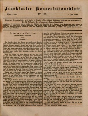 Frankfurter Konversationsblatt (Frankfurter Ober-Post-Amts-Zeitung) Sonntag 4. Juni 1843