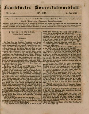 Frankfurter Konversationsblatt (Frankfurter Ober-Post-Amts-Zeitung) Mittwoch 21. Juni 1843