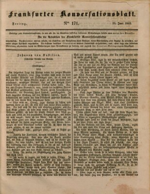 Frankfurter Konversationsblatt (Frankfurter Ober-Post-Amts-Zeitung) Freitag 23. Juni 1843