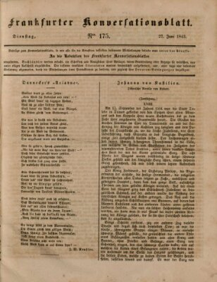 Frankfurter Konversationsblatt (Frankfurter Ober-Post-Amts-Zeitung) Dienstag 27. Juni 1843