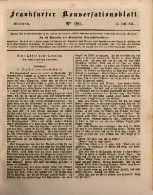 Frankfurter Konversationsblatt (Frankfurter Ober-Post-Amts-Zeitung) Mittwoch 12. Juli 1843