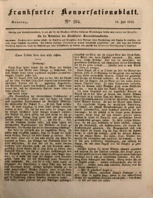 Frankfurter Konversationsblatt (Frankfurter Ober-Post-Amts-Zeitung) Sonntag 16. Juli 1843