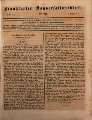 Frankfurter Konversationsblatt (Frankfurter Ober-Post-Amts-Zeitung) Montag 7. August 1843