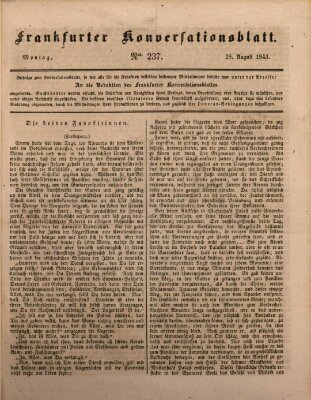 Frankfurter Konversationsblatt (Frankfurter Ober-Post-Amts-Zeitung) Montag 28. August 1843