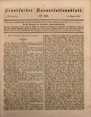 Frankfurter Konversationsblatt (Frankfurter Ober-Post-Amts-Zeitung) Mittwoch 30. August 1843