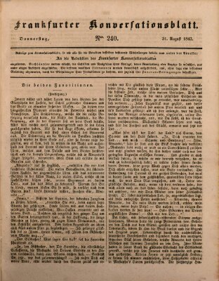 Frankfurter Konversationsblatt (Frankfurter Ober-Post-Amts-Zeitung) Donnerstag 31. August 1843