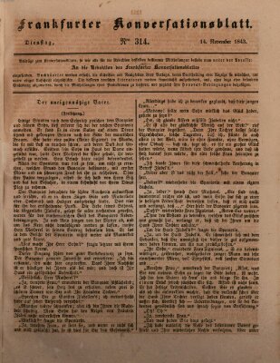 Frankfurter Konversationsblatt (Frankfurter Ober-Post-Amts-Zeitung) Dienstag 14. November 1843