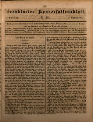 Frankfurter Konversationsblatt (Frankfurter Ober-Post-Amts-Zeitung) Sonntag 3. Dezember 1843