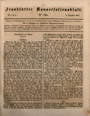 Frankfurter Konversationsblatt (Frankfurter Ober-Post-Amts-Zeitung) Freitag 8. Dezember 1843