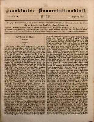 Frankfurter Konversationsblatt (Frankfurter Ober-Post-Amts-Zeitung) Mittwoch 13. Dezember 1843