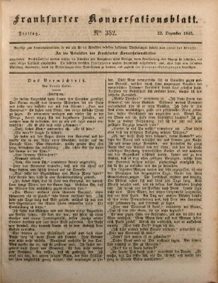 Frankfurter Konversationsblatt (Frankfurter Ober-Post-Amts-Zeitung) Freitag 22. Dezember 1843