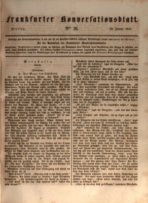 Frankfurter Konversationsblatt (Frankfurter Ober-Post-Amts-Zeitung) Freitag 26. Januar 1844