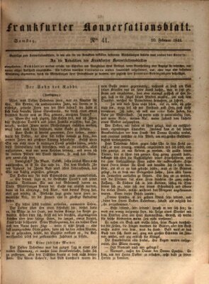 Frankfurter Konversationsblatt (Frankfurter Ober-Post-Amts-Zeitung) Samstag 10. Februar 1844