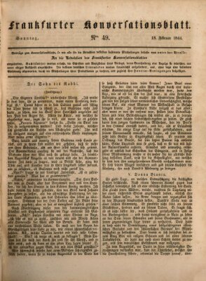 Frankfurter Konversationsblatt (Frankfurter Ober-Post-Amts-Zeitung) Sonntag 18. Februar 1844