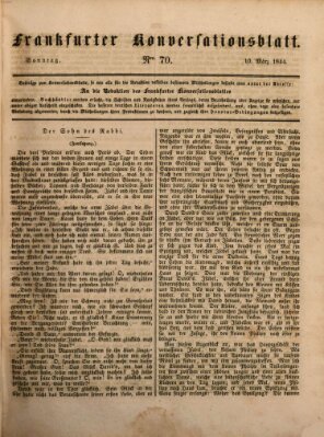 Frankfurter Konversationsblatt (Frankfurter Ober-Post-Amts-Zeitung) Sonntag 10. März 1844