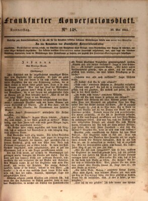 Frankfurter Konversationsblatt (Frankfurter Ober-Post-Amts-Zeitung) Donnerstag 30. Mai 1844