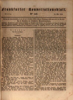 Frankfurter Konversationsblatt (Frankfurter Ober-Post-Amts-Zeitung) Freitag 31. Mai 1844